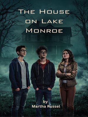 cover image of The House on Lake Monroe